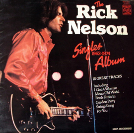 Rick Nelson - Singles album 1963 - 1974 (0406089/85)