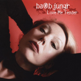 Barb Jungr - Love me tender (SA-CD)