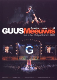 Guus Meeuwis - Groots met een zachte G: Live in het Philips stadion 2007 (DVD)