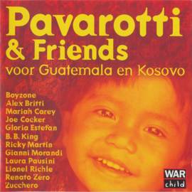 Pavarotti & Friends - voor Guatemala en Kosovo