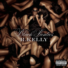 R. Kelly - Black panties (CD)