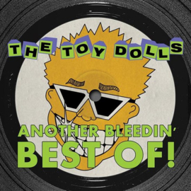 Toy dolls - Another bleedin' best of (Yellow vinyl)