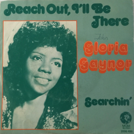 Gloria Gaynor - Reach out, I'll be there