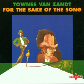 Townes van Zandt - For the sake of the song (CD)