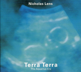 Nicholas Lens - Tera terra: the aquarius era (CD)