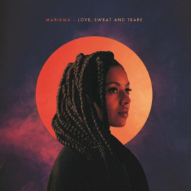 Mariama - Love, sweat and tears (LP)