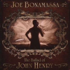 Joe Bonamassa - The ballad of John Henry (CD)