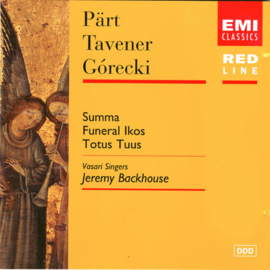 Part / Tavener / Gorecki - Summa / funeral ikos / totus tuus (Pärt / Tavener / Górecki)