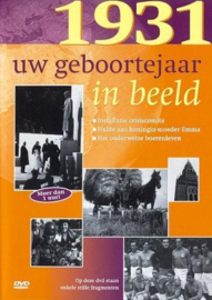 Uw geboortejaar in beeld - 1931 (DVD)