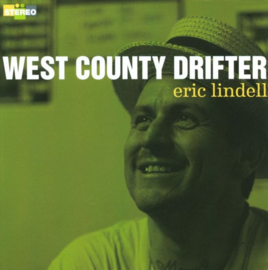 Eric Lindell - West county drifter (LP)