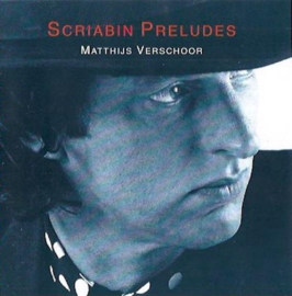 Matthijs Verschoor - Scriabin preludes