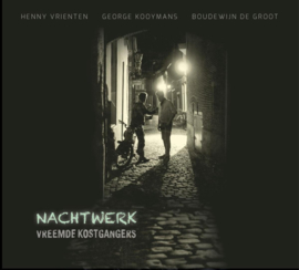 Vreemde kostgangers - Nachtwerk