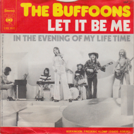 Buffoons - Let it be me