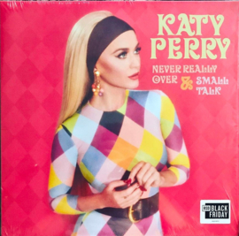 Katy Perry - Never really & Small talk (Limited edition single-sided Opaque Orange 12")