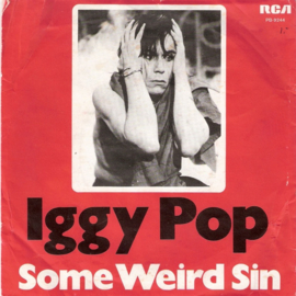 Iggy Pop - Some weird sin (7")