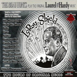 Beau Hunks play the original Laurel & Hardy music by LeRoy Shields