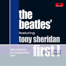 Beatles featuring Tony Sheridan - First: Recorded live in Haburg 1961 (2-CD)