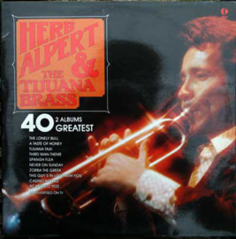 Hern Alpert & the Tijuana brass - 40 Greatest (2LP) (0406089/74)