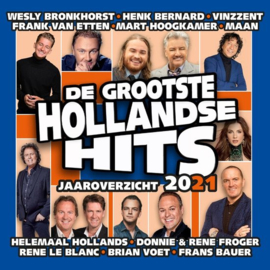 Grootste Hollandse hits - Jaaroverzicht 2021 (CD)