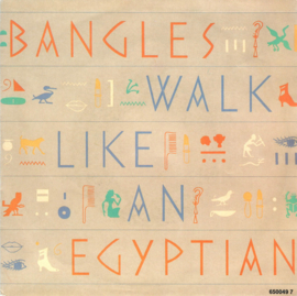 Bangles - Walk like an Egyptian (7")