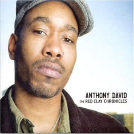 Anthony David - The red clay chronicles (CD)