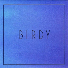 Birdy - Lost it all (Limited edition 7")