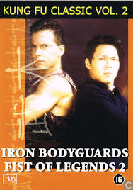 Iron bodyguards (Fist of legends 2)