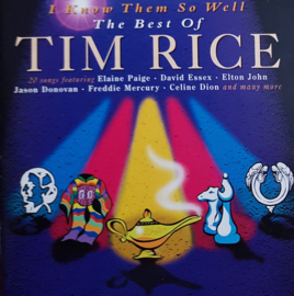 Tim Rice - I know them so well: the best of Tim Rice (CD)