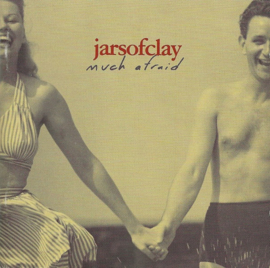 Jars of clay - Much afraid (CD)