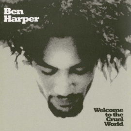 Ben Harper - Welcome to the cruel world