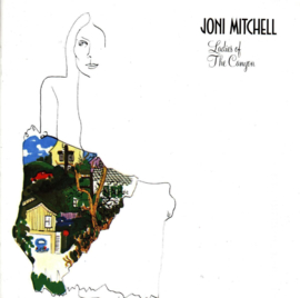 Joni Mitchell - ladies of the canyon (0205043/w)