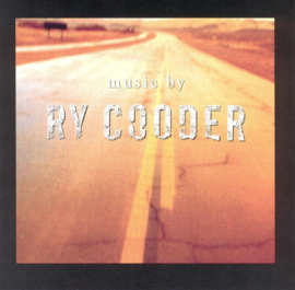 Ry Cooder - Music by ... (2-CD)