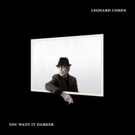 Leonard Cohen - You want it darker (LP)