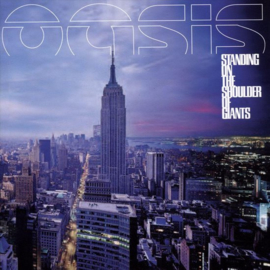 Oasis - Standing on the shoulders of giants
