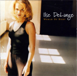 Ilse Delange - World of hurt (CD)