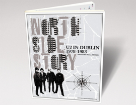 U2 in Dublin 1978 - 1983 (Edited by Niall Stokes)