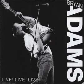 Bryan Adams - Live! Live! Live! (0204925/w)