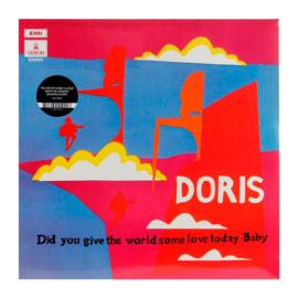 Doris - Did you give the world some love today baby (LP)