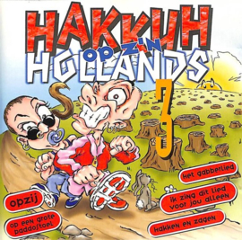 Hakkuh op z'n Hollands