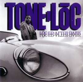 Tone-Loc - Loc-ed after dark  (0204988/217)