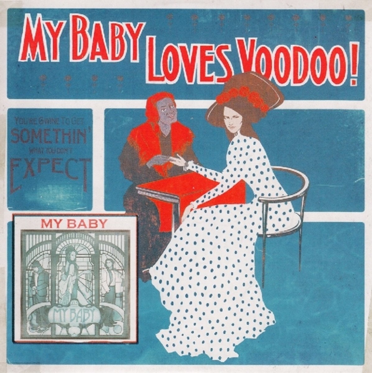 My Baby - Loves voodoo! (LP)