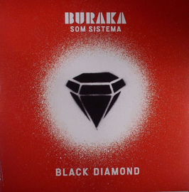 Buraka Som Sistema - Black Diamond (LP)
