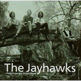 Jayhawks - Tomorrow the green grass (0204988/215)