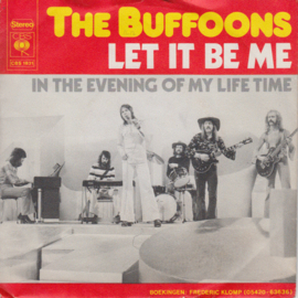 Buffoons - Let it be me (7")