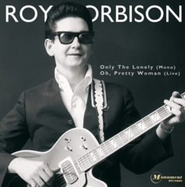 Roy Orbison - Only the lonely (Mono) (7" vinyl)