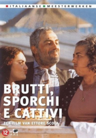 Brutti, sporchi e cattivi