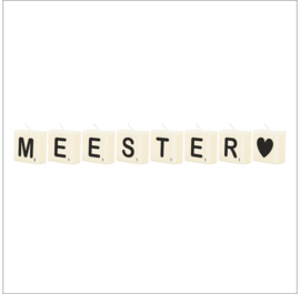 Letterkaarsjes - MEESTER♡