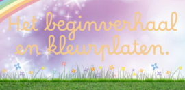 Het beginverhaal en kleurplaten