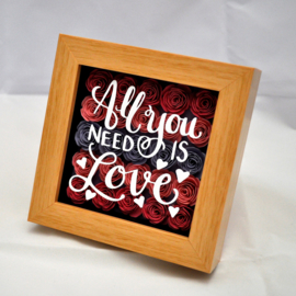 3D kader All you need is love met roosjes