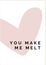 kadokaartje - You make me melt